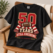 50 Years Still Cheering San Francisco Comfort Colors 1717 T-shirt mockup 5